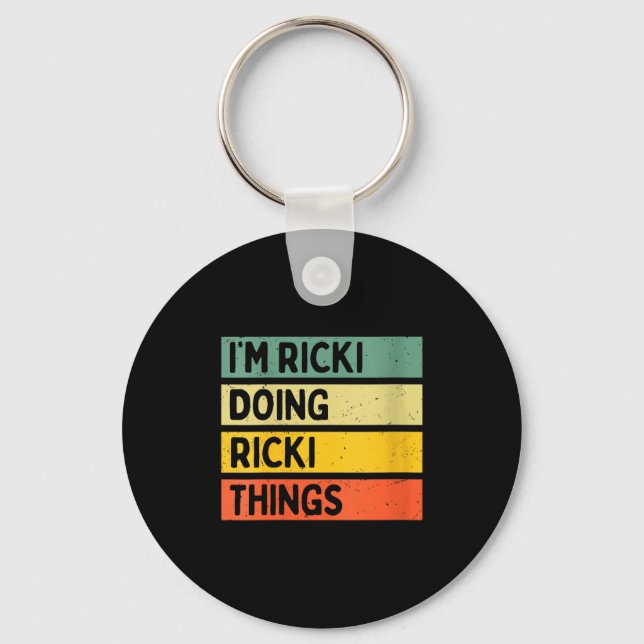 I'm Ricki Doing Ricki Things Funny D Quote V-neck  Keychain (Front)