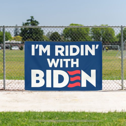 Im Ridin With Biden 2024 Banner