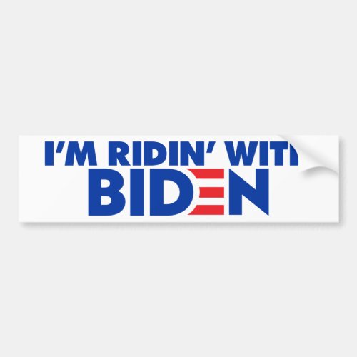 Im Ridin With Biden 2024 Bumper Sticker