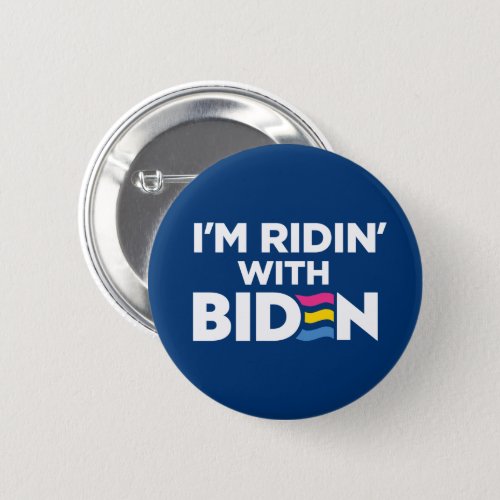 Im Ridin With Biden 2024 LGBTQ Pansexual Button