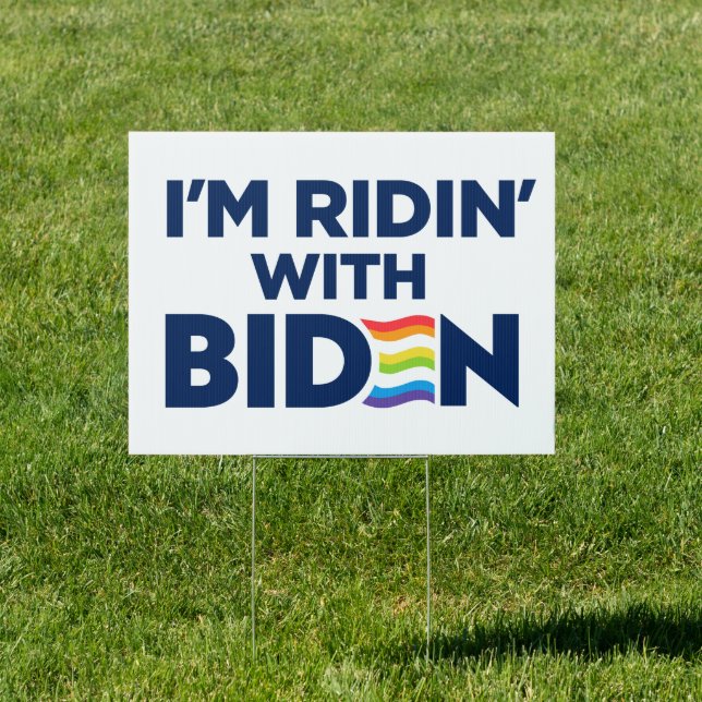 I'm Ridin With Biden 2024 LGBTQ Yard Sign (Insitu)