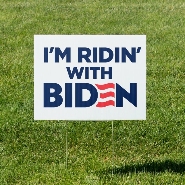 I'm Ridin With Biden 2024 Yard Sign (Insitu)