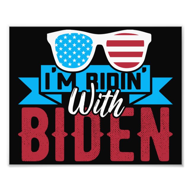 I'm Ridin With Biden 2028 Photo Print (Front)