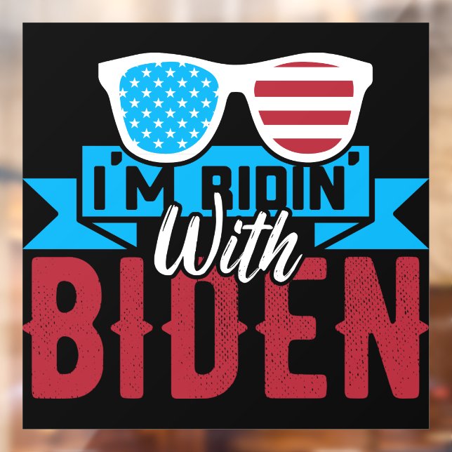 I'm Ridin With Biden 2028 Window Cling (Sheet 2)