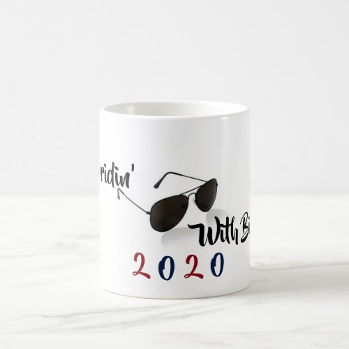 Im Ridin with Biden in 2020 Coffee Mug