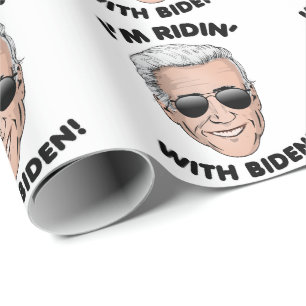 I'm Ridin' with Biden Wrapping Paper