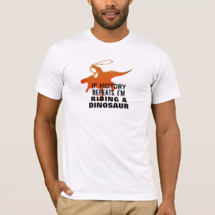 I'm riding a dinosaur funny t-shirt design