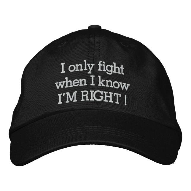 I'm RIGHT by SRF Embroidered Baseball Hat (Front)