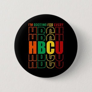 I'm Rooting For Every Hbcu Black History Month Gra Button