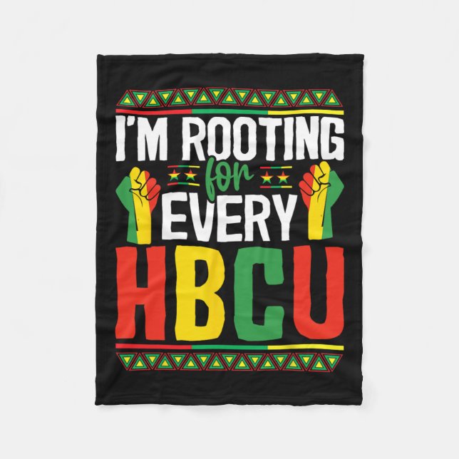 I'm Rooting For Every Hbcu Black History Month Stu Fleece Blanket (Front)