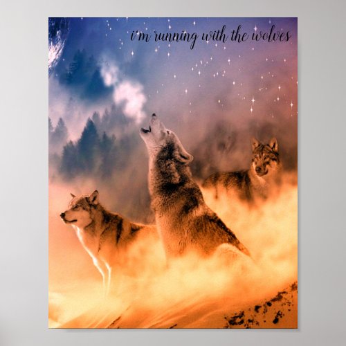 im running with the wolves poster