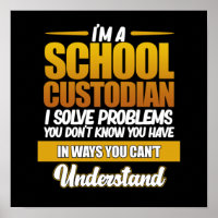 I'm School Custodian Caretaker Janitor Appreciatio