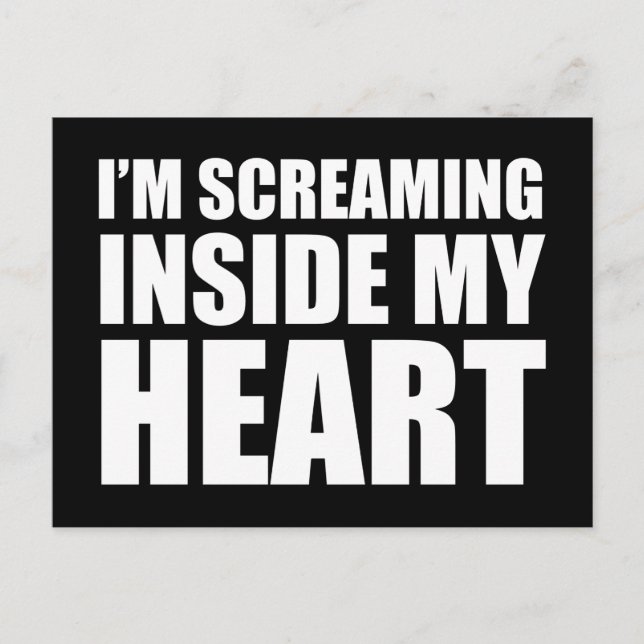 I'm Screaming Inside My Heart Funny 2020 Meme Postcard (Front)