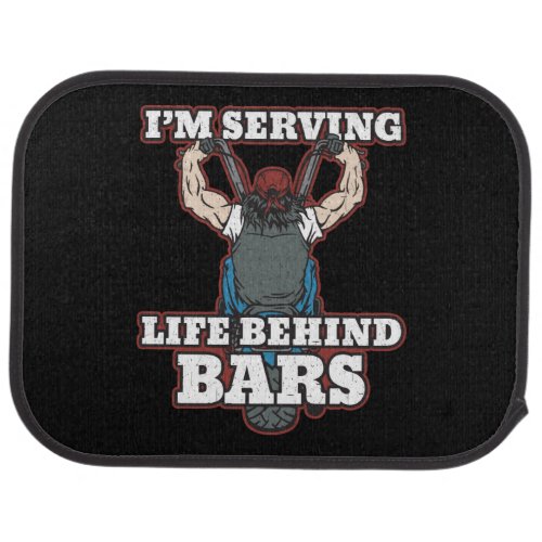 Im Serving Life Behind Bars Bikers Car Mat