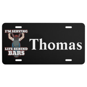 I'm Serving Life Behind Bars Bikers License Plate