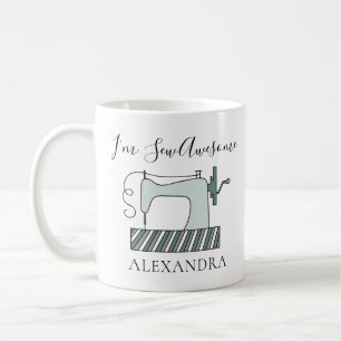 I'm Sew Awesome Sewing Machine Stitcher Name Coffee Mug