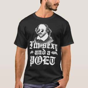Im Sey and a Poet Writer Prose and Poetry T-Shirt