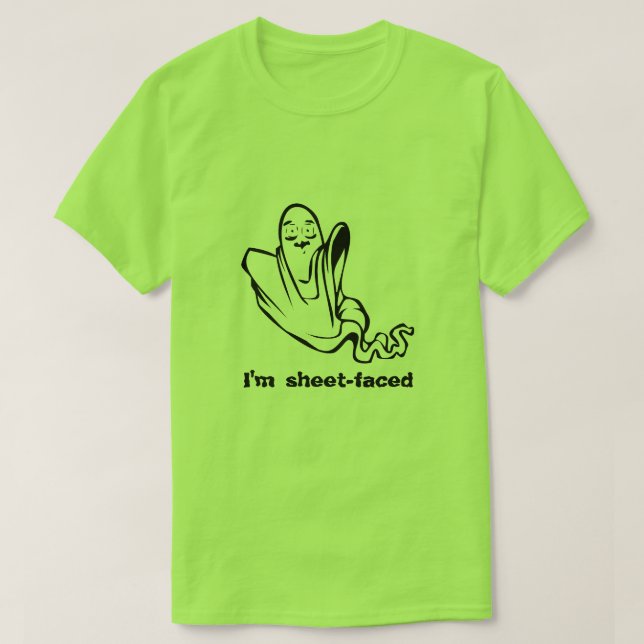 I'm sheet-faced T-Shirt (Design Front)