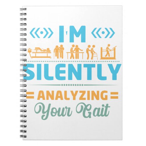 Im Silently Analyzing Your Gait  Physical Notebook
