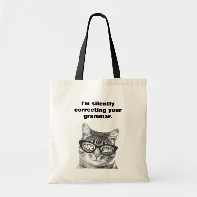 I'm silently correcting your grammar cat tote bag (Front)
