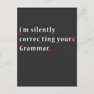 I'm Silently Correcting Your Grammar High School Postcard