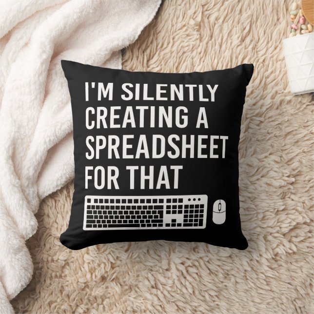 I'm Silently Creating A Spreadsheet Actuary Funny Throw Pillow (Blanket)