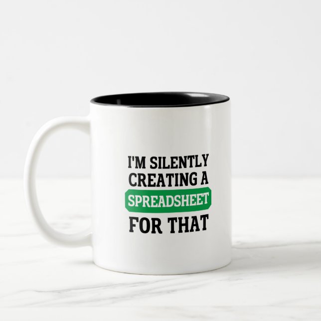 I'm Silently creating a Spreadsheet for that  Two- Two-Tone Coffee Mug (Left)