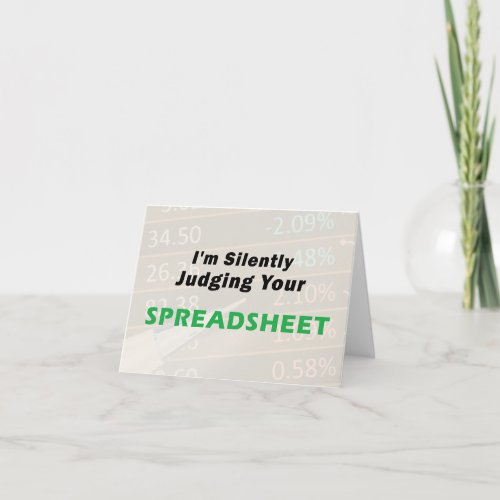 Im Silently Judging Your Spreadsheet Accountant Card