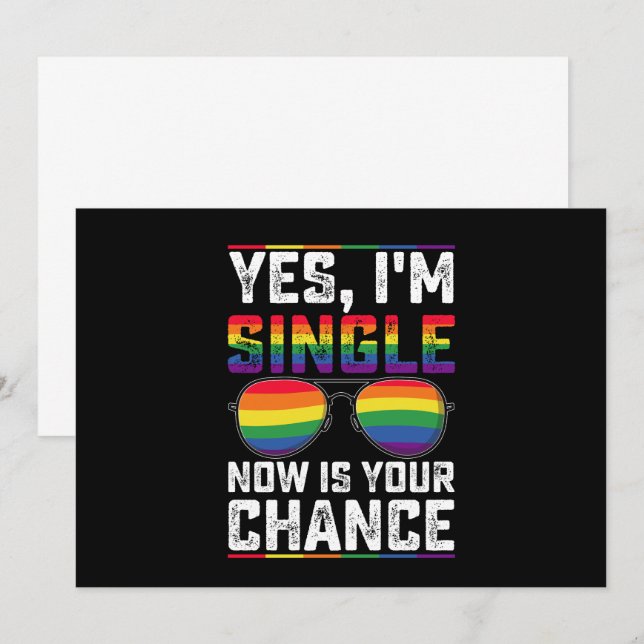 I'm Single Now Is Your Chance Pride Month LGBTQ Invitation (Front/Back)