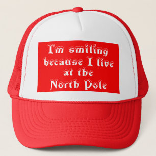 I'm smiling because-hat trucker hat