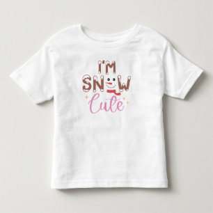 I'm Snow Cute Baby Toddler T-shirt