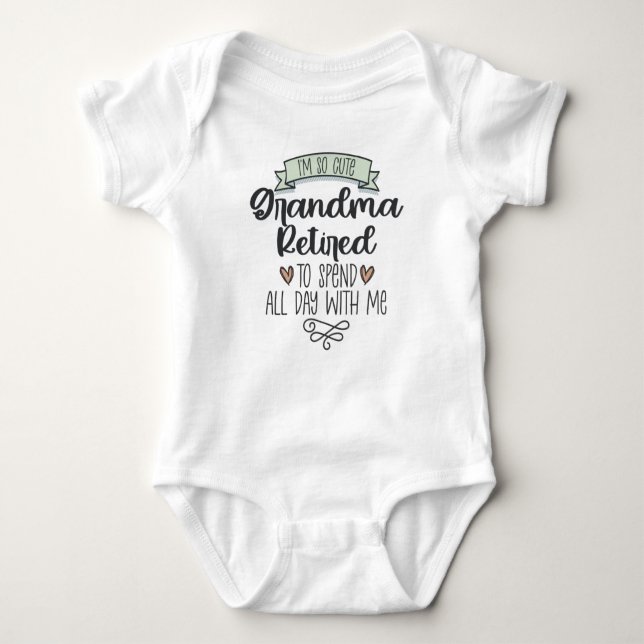 I'm So Cute Grandma Retired Baby Bodysuit (Front)