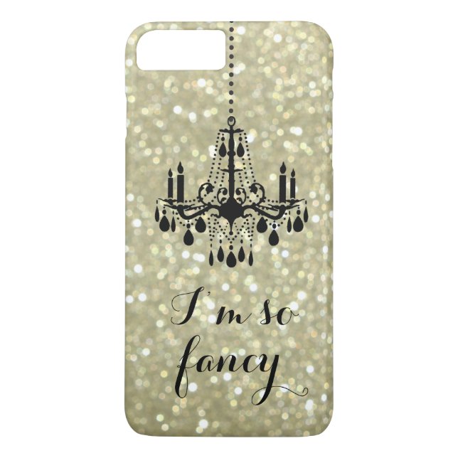 I'm so Fancy Gold Chandelier iPhone 7 Plus Case (Back)