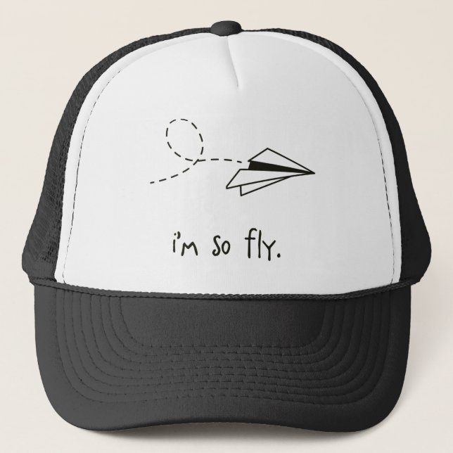 i'm so fly. paper airplane hipster trucker hat (Front)