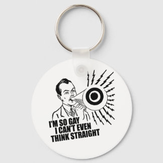 I'm so gay I can't even think straight Keychain