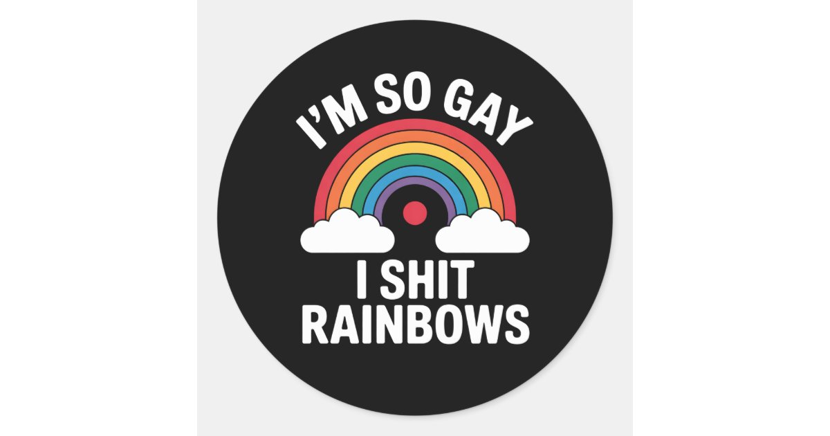 I'm So Gay Rainbows Funny LGBTQ Pride Ally Classic Round Sticker | Zazzle