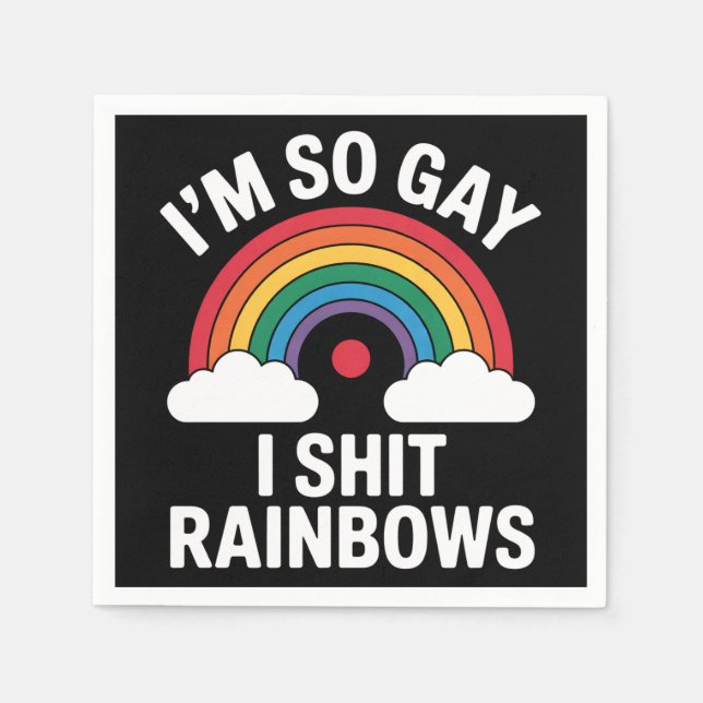 I'm So Gay Rainbows Funny LGBTQ Pride Ally Napkins (Front)