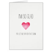 I'm so glad  Valentines card (Front)