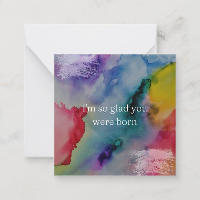 I'm so glad you were born  note card (Front)