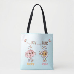 I'm So Happy We Are Friends Personalized Tote Bag