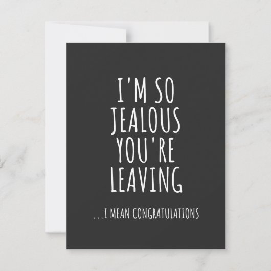 I'm So Jealous You're Leaving (Front)
