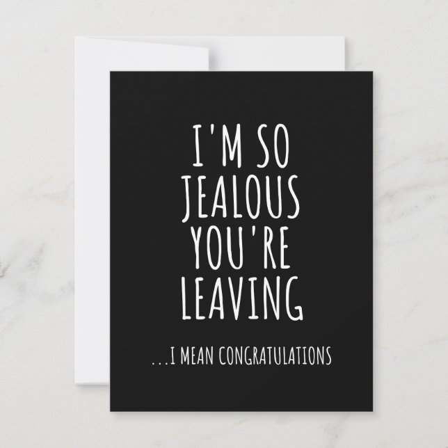 I'm So Jealous You're Leaving Save The Date (Front)