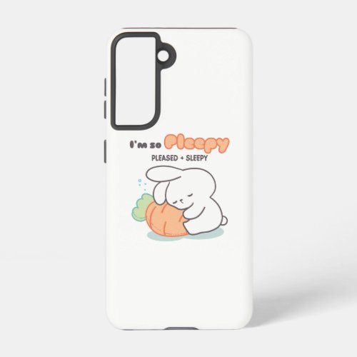 Im so Pleepy Bunny Hugging Carrot Pillow Samsung Galaxy S21 Case