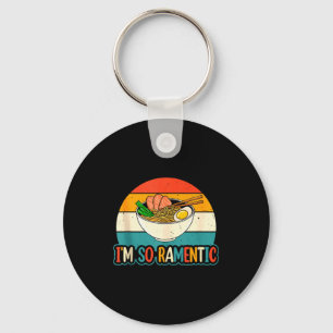 I'm So Ramentic - Matching Couple Ramen Noodles Lo Keychain