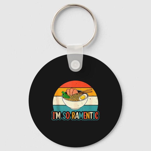 I'm So Ramentic - Matching Couple Ramen Noodles Lo Keychain (Front)