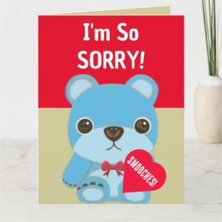 I'm So Sorry Cute Teddy Bear Heart Apology Card