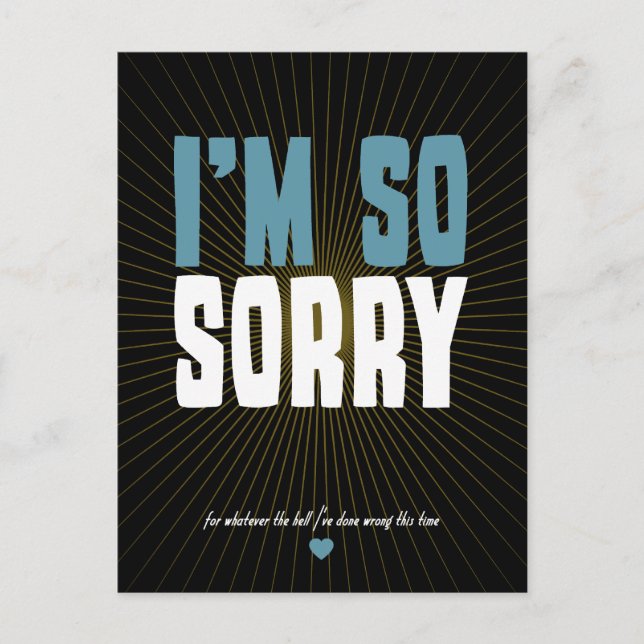 I'm So Sorry Postcard (Front)