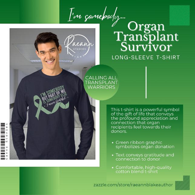 I'm Somebody Organ Transplant Survivor T-Shirt (Creator Uploaded)