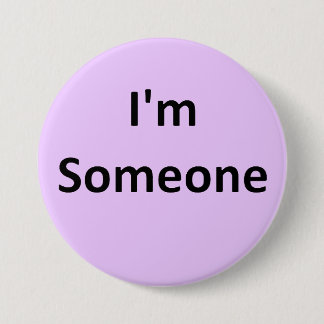 I'm Someone Button
