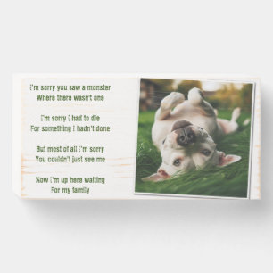 I'm Sorry - A Pit Bull Apology Wooden Box Sign